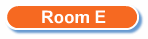 Room E